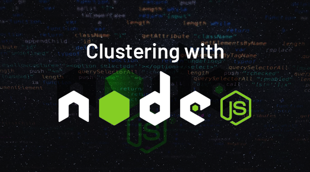 Read more about the article How to improve Node.js application performance with clustering?